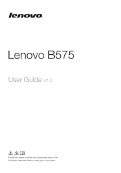 Lenovo B575 Laptop Lenovo B575 User Guide V1.0