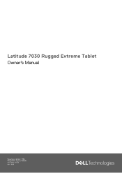Dell Latitude 7030 Rugged Extreme Tablet Owners Manual