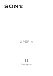 Sony Ericsson Xperia U User Guide