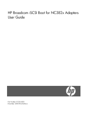 HP NC382m HP Broadcom iSCSI Boot for NC382x Adapters User Guide