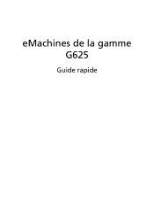 eMachines G625 eMachines G625 Quick Quide - French