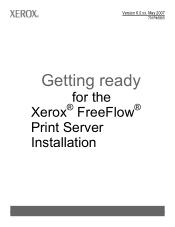 Xerox 6180DN Getting Ready for the Xerox FreeFlow® Print Server Installation