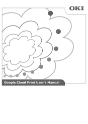 Oki MB471 Google Cloud Print Manual - English
