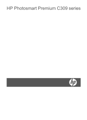 HP Photosmart Premium All-in-One Printer - C309 User Guide