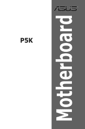 Asus P5K Motherboard Installation Guide