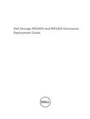 Dell PowerVault Storage MD1420 Dell Storage MD1400 and MD1420 Enclosures Deployment Guide