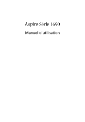 Acer Aspire 1690 Aspire 1690 User's Guide FR