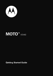 Motorola MOTO VE440 Getting Started Guide