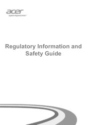Acer Aspire E1-472PG Regulatory Information and Safety Guide