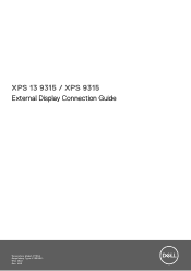 Dell XPS 13 9315 XPS 13 9315 / XPS 9315 External Display Connection Guide