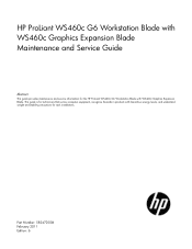 HP BLc3000 HP ProLiant WS460c G6 Workstation Blade with WS460c Graphics Expansion Blade Maintenance and Service Guide
