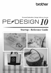 Brother International PE-DESIGN 10 Startup : Reference Guide