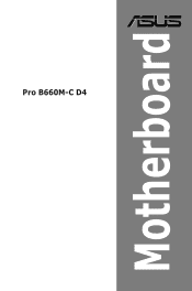 Asus Pro B660M-C D4-CSM Pro B660M-C D4 Users Manual English
