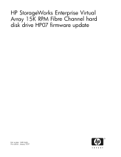 HP EVA4000/6000/8000 HP StorageWorks Enterprise Virtual Array 15K RPM Fibre Channel Hard Disk Drive HP07 Firmware Update Release Notes (5697-6453, Ja
