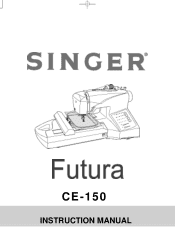 Singer CE-150 Futura Instruction Manual