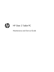 HP A6M60AA HP Slate 2 Tablet PC - Maintenance and Service Guide