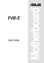 Asus P4B-E P4B-E User Manual