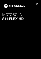 Motorola S11 FLEX HD S11 - FLEX HD - Getting Started Guide