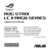 Asus ROG STRIX LC II 240 ARGB ROG STRIX LC II ARGB Series Quick Start Guide Multiple Languages