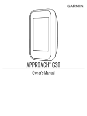 Garmin Approach G30 Owners Manual