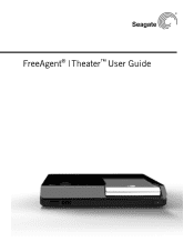 Seagate STCEA101-RK FreeAgent Theater™ User Guide