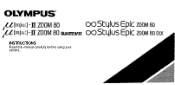 Olympus Epic Zoom 80 Deluxe Stylus Epic Zoom 80 Instruction Manual (English - 751 KB)