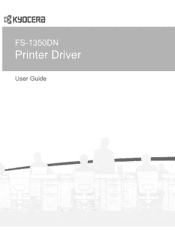 Kyocera FS-1350DN 120V FS-1350DN Printer Driver User's Guide Version 11.0
