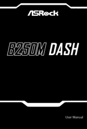 ASRock B250M DASH User Manual