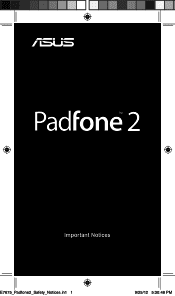 Asus PadFone 2 A68 PadFone 2 Safety Notices English