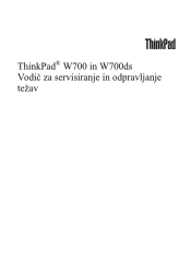 Lenovo ThinkPad W700 (Slovenian) Service and Troubleshooting Guide