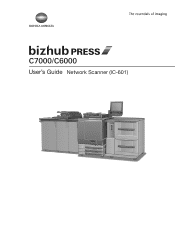 Konica Minolta bizhub PRESS C70hc bizhub PRESS C6000/C7000 IC-601 Network Scanner User Guide