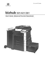 Konica Minolta bizhub 361 bizhub 361/421/501 Advanced Function Operations User Manual