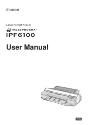 Canon imagePROGRAF iPF6100 iPF6100 User Manual