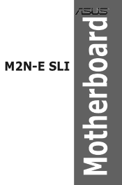 Asus M2N-E SLI M2N-E SLI English Edition User''s Manual