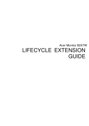 Acer B247W Lifecycle Extension Guide