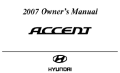 2007 Hyundai Accent Owner's Manual