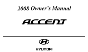 2008 Hyundai Accent Owner's Manual