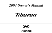 2004 Hyundai Tiburon Owner's Manual