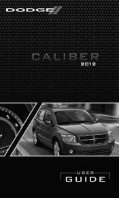 2012 Dodge Caliber User Guide