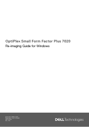 Dell OptiPlex Small Form Factor Plus 7020 Re-imaging Guide for Windows