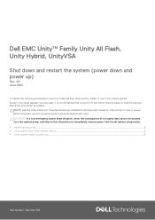 Dell Unity 450F EMC Unity Hybrid and EMC Unity All Flash Guide to Shutting Down and Restarting the System