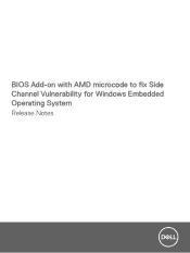Dell Wyse 5060 BIOS Add-on with AMD microcode to fix Side Channel Vulnerability for Windows Embedded Operating System Release Notes