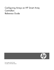 HP ProLiant BL420c Configuring Arrays on HP Smart Array Controllers Reference Guide