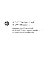 HP ENVY Ultrabook 6-1100 HP ENVY Sleekbook 6 and HP ENVY Ultrabook 6 Maintenance and Service Guide