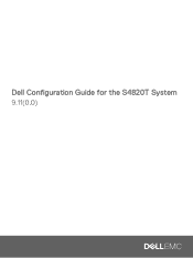 Dell PowerSwitch S4820T Configuration Guide for the S4820T System 9.110.0