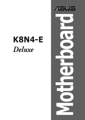 Asus K8N4-E DELUXE K8N4-E Deluxe User's manual for English Version E2009