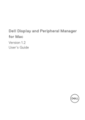 Dell P3424WEB Display and Peripheral Manager on Mac Users Guide