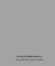 HP XM600 hp kayak xm600 series 2, troubleshooting guide for minitower models
