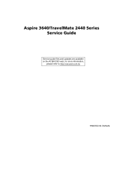 Acer Aspire 3640 Aspire 3640 / TravelMate 2440 Service Guide