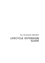 Acer Chromebook 512 C852T Lifecycle Extension Guide